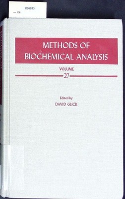 Methods of biochemical analysis vol. 27. Glick, David: