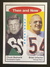 Chuck Bednarik Brian Urlacher 2006 Topps Heritage Football Then and Now #TN2