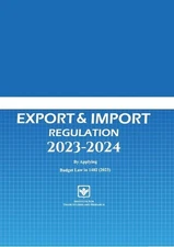 Regulation Act, Export and Import 2023-2024: Commodity Description & Coding Syst