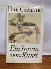 Ein Traum von Kunst Paul Cezanne