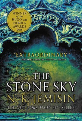 The Stone Sky (Broken Earth) by N. K. Jemisin [Paperback, 464 pages]