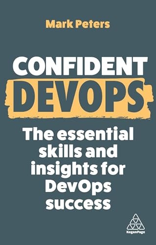 Confident DevOps by Mark Peters - - Image 3