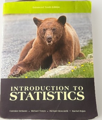 Introduction to Statistics (Enhanced 10th Edition) by DeSanto et. al