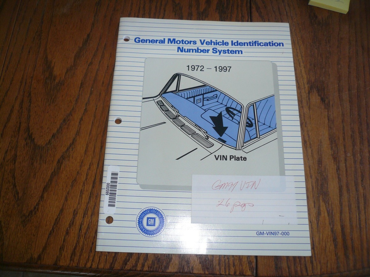 ペイページ‼️ 1972 - 1997 GM Vehicle Identification Number System - VIN Plate