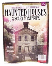 HAUNTED HOUSES & SCARY MYSTERIES BEST SELLER MAGAZINE ISSUE 2024 GHOST & CREEPY