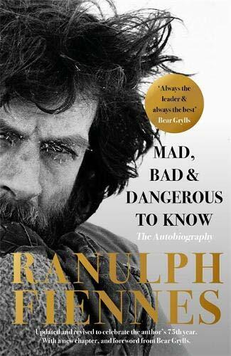 Mad, Bad and Dangerous to Know: Updated and revised to celebrate the author's 7