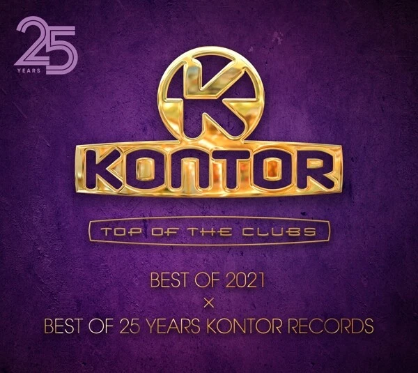 VARIOUS - KONTOR TOP OF THE CLUBS-BEST OF 2021 BEST OF 25 YEARS KONTOR 4 CD NEU - Bild 1 von 1