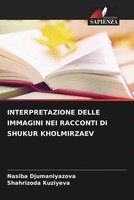Nasiba Djumaniyazova (U. A.) | Interpretazione Delle Immagini NEI Racconti Di...