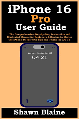 #ad #ad iPhone 16 Pro User Guide: The Comprehensive Step by Step Instruction and Ill... $11.84