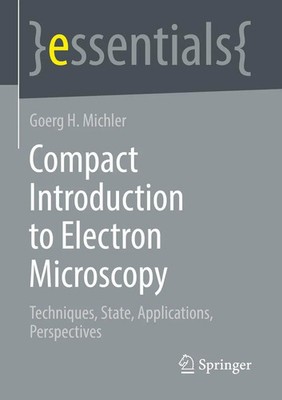Goerg H. Michler | Compact Introduction to Electron Microscopy | Taschenbuch