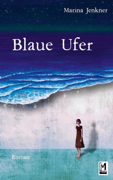 Blaue Ufer Marina Jenkner Taschenbuch 196 S. Deutsch 2022 Bod - Books On Demand-image