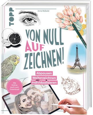Von Null auf Zeichnen! | Anne Reibold | Buch | 144 S. | Deutsch | 2024