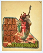 Original VINTAGE 1970s Heat Transfer | I'll Start my Diet Tomorrow