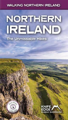 Northern Ireland : The Unmissable Walks, Paperback by Mccluggage, Andrew, Lik...