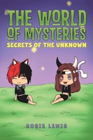The World Of Mysteries Secrets Of The Unknown Rosie Lewis Taschenbuch Englisch