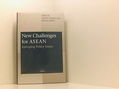 New Challenges for ASEAN: Emerging Policy Issues (Canada & International Relatio