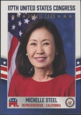 2021 Fascinating Cards 117th US Congress Michelle Steel Rookie California #169