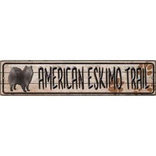 American Eskimo Trail 24"x5" metal street sign plaque Home Door Garage Wall