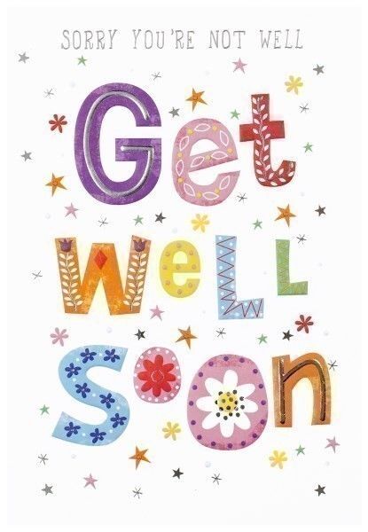 Sorry You're Not Well. Get Well Soon Card