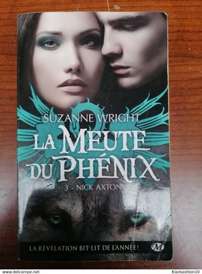 La Meute Du Phénix Tome 3 Pdf