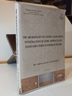ARCHAEOLOGY OF CENTRAL SAUDI ARABIA 1st HC DJ Lithic Artefacts Stone Structures — photo 1