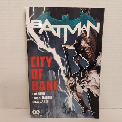Batman: City of Bane: The Complete Collection - Paperback By King, Tom VERY GOOD