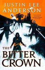 Justin Lee Anderson The Bitter Crown (Paperback) Eidyn Saga