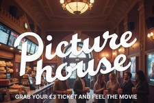 2 x PictureHouse ticket - Friday To Sunday - READ DESCRIPTION