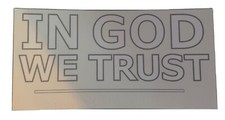 IN GOD WE TRUST OUR NATIONAL MOTTO Bumper Sticker