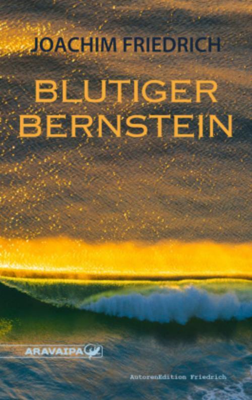 Thumbnail - Joachim Friedrich Blutiger Bernstein 9783038640240
