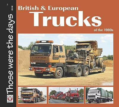 British and European Trucks of the 1980s by Colin Peck (Paperback, 2013)