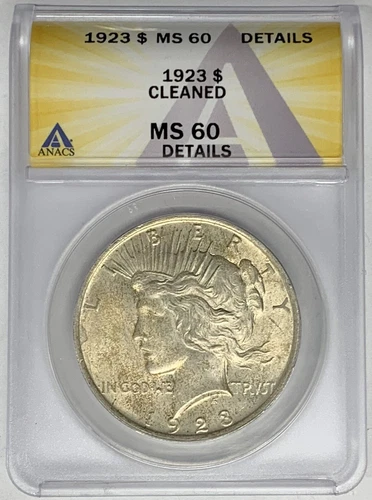 1923 Peace Silver Dollar ANACS MS 60 Details Cleaned