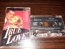 VARIOUS ARTISTS TRUE LOVE CLASSIC HOLLYWOOD LOVE SONGS CASSETTE TAPE ALBUM 1993