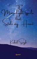 Kushal Singh | The Moonlight Smile That Stole My Heart | Taschenbuch | Englisch