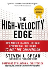 The High-Velocity Edge: How Market Leaders Leverage Operational Excellence t...