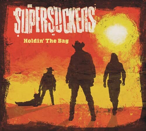 Supersuckers Holdin' the Bag (CD)