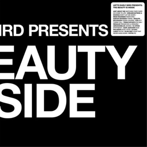 Различные исполнители представили альбом Lefto Early Bird: The Beauty Is Inside (CD) (ИМПОРТ из Великобритании)