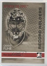 2006-07 ITG Between the Pipes Record Holders Grant Fuhr #148 HOF 02v3