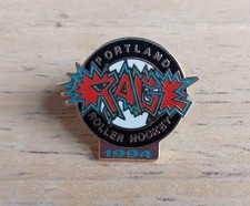 Portland Rage Roller Hockey Logo Pin 1994 RHI  Taiwan Winter Hawks Tim Conyard