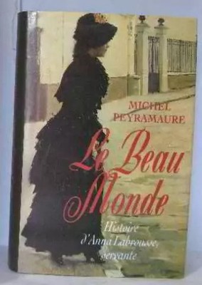 Le beau monde Histoire d'Anna Labrousse, Dienerin, Unknown
