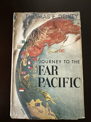 Journey To The Far Pacific by Thomas E. Dewey 1952 Edition HC Book - Image 1 of 4