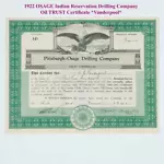 1922 OSAGE INDIAN Oil Drilling Stock Certificate Pittsburgh Drilling Company