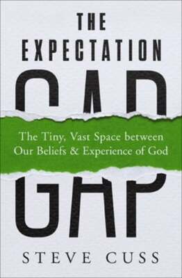 The Expectation Gap: The Tiny, Vast Space Between Our Beliefs and Experience of