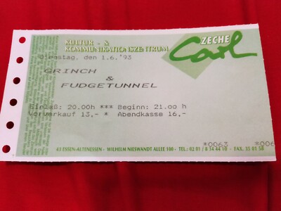 FUDGE TUNNEL Ticket 01.06.1993 live Zeche Carl Essen Konzert Karte Earache