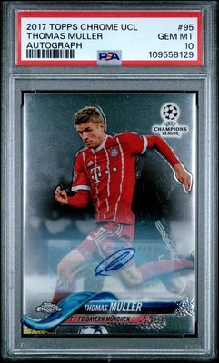 2017 Topps Chrome UCL Thomas Müller Autograph PSA 10 Gem Mint FC Bayern München