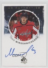2024-25 SP Authentic UD Authentics Auto Ivan Miroshnichenko #UDA-IM Auto 1e7g