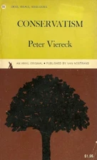 Conservatism: From John Adams to Churchill Peter Viereck