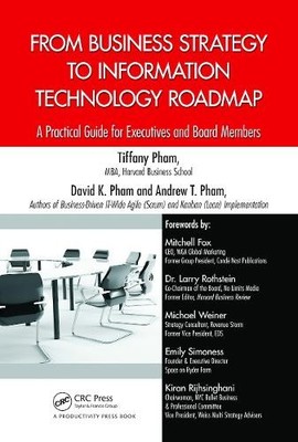 From Business Strategy to Information Technology Roadmap - 9781466585027