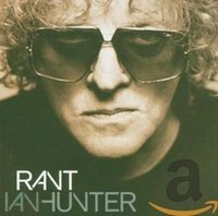 Ian Hunter - Rant - Cd - G4Z