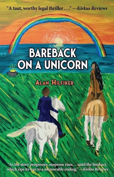 Bareback On A Unicorn | Alan Hilfiker | Taschenbuch | Englisch | 2024-image